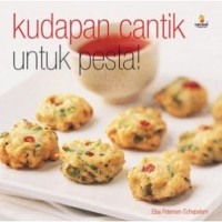 Image of KUDAPAN CANTIK UNTUK PESTA