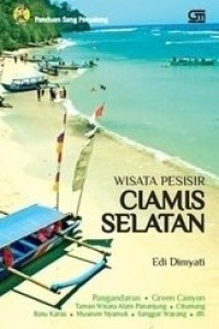Image of PANDUAN SANG PETUALANG : WISATA PESISIR CIAMIS SELATAN