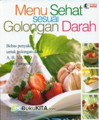 Image of MENU SEHAT SESUAI GOLONGAN DARAH