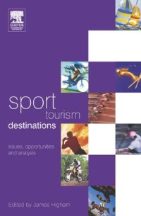 Image of EBOOK : SPORT TOURISM DESTINATIONS - Issues, opportunities and analysis