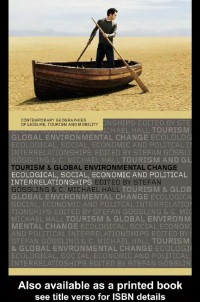 Image of EBOOK : TOURISM AND GLOBAL ENVIRONMENTAL CHANGE - Ecological, social, economic and political interrelationships