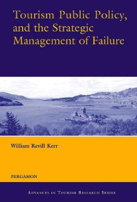 Image of EBOOK : TOURISM PUBLIC POLICY, AND THE STRATEGIC MANAGEMENT OF FAILURE