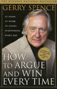 Image of HOW TO ARGUE AND WIN EVERY TIME