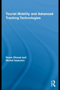 Image of EBOOK : TOURIST MOBILITY AND ADVANCED TRACKING TECHNOLOGIES