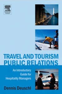 Image of EBOOK : TRAVEL AND TOURISM PUBLIC RELATIONS - An Introductory Guide For Hospitality Managers
