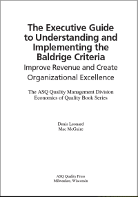 Image of E-BOOK : THE EXECUTIVE GUIDE TO UNDERSTANDING AND IMPLEMENTING THE BALDRIGE CRITERIA - Improve Revenue and Create Organizational Excellence