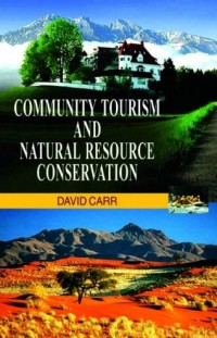 Image of COMMUNITY TOURISM AND NATURAL RESOURCE CONSERVATION