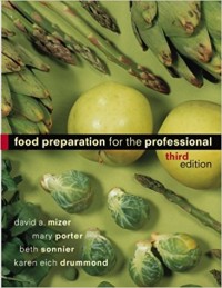 Image of FOOD PREPARATION FOR THE PROFESSIONAL - 3th Edition