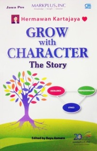 Image of GROW WITH CHARACTER - THE STORY