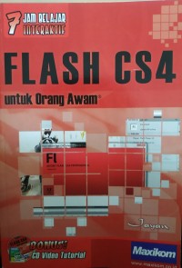 Image of 7 Jam Belajar Aktif FLASH CS4 untuk Orang Awam