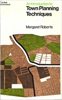 Image of AN INTRODUCTION TOWN PLANNING TECHNIQUES