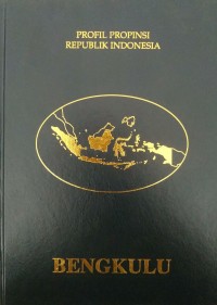 Image of Profil Propinsi Republik Indonesia Bengkulu