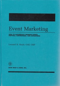 Image of EVENT MARKETING HOW TO SUCCESSFULLY PROMOTE EVENTS, FESTIVALS, CONVENTIONS, AND EXPOSITIONS