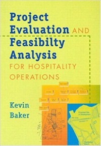Image of PROJECT EVALUATION AND FEASIBILITY ANALYSIS FOR HOSPITALITY OPERATIONS