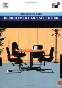 Image of RECRUITMENT AND SELECTION : REVISED EDITION (MANAGEMENT EXTRA)