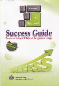 Image of SUCCESS GUIDE PANDUAN SUKSES BELAJAR DI PERGURUAN TINGGI