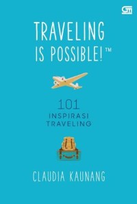 Image of TRAVELING IS POSSIBLE
