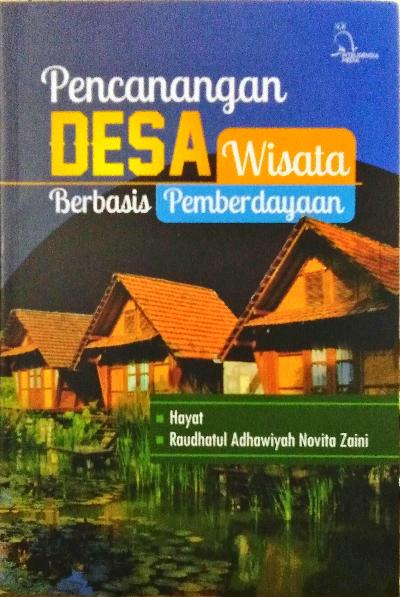 PERANCANGAN DESA WISATA BERBASIS PEMBERDAYAAN
