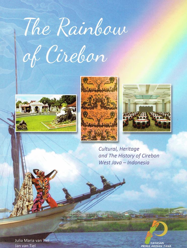 THE RAINBOW OF CIREBON