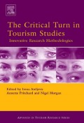 EBOOK : THE CRITICAL TURN IN TOURISM STUDIES - Innovative Research Methodologies