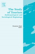 EBOOK : THE STUDY OF TOURISM - Anthropological and Sociological Beginnings