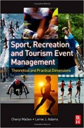 SPORT RECREATION AND TOURISM EVENT MANAGEMENT The