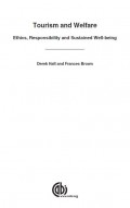 EBOOK : TOURISM AND WELFARE - Ethics, Responsibility and Sustained Well-being