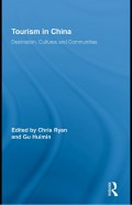EBOOK : TOURISM IN CHINA - Destination, Cultures and Communities