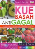 KUE BASAH ANTI GAGAL