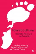 EBOOK : TOURIST CULTURES : Identity, Place and the Traveller