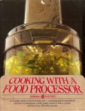 COOKING WITH A FOOD PROCESSOR GENERAL ELECTRIC