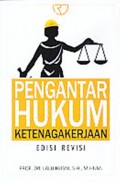 PENGANTAR HUKUM KETENAGAKERJAAN - Edisi Revisi