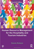 HUMAN RESOURCE MANAGEMENT FOR THE HOSPITALITY AND TOURISM INDUSTRIES (Second Edition)