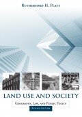 E-BOOK : LAND USE AND SOCIETY GEOGRAPHY, L AW, AND PUBLIC POLICY (Revised Edition)