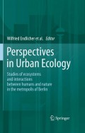E-BOOK : PERSPECTIVES IN URBAN ECOLOGY : STUDIES OF ECOSYSTEMS AND INTERACTIONS BETWEEN HUMANS AND NATURE IN THE METROPOLIS OF BERLIN