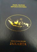 Profil Propinsi Republik Indonesia DAERAH KHUSUS IBUKOTA JAKARTA