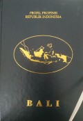Profil Propinsi Republik Indonesia BALI