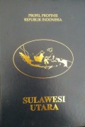 Profil Propinsi Republik Indonesia SULAWESI UTARA