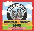 BEN & JERRY'S HOME MADE ICE CREAM & DESSERT BOOK