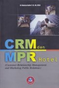CRM DAN MPR HOTEL (Customer Relationship Management and Marketing Public Relations)