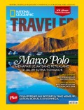 NATIONAL GEOGRAPHIC TRAVELER (MARCO POLO MENAPAKI JEJAK SANG PETUALANG DI JALUR SUTRA TIONGKOK)