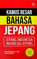 KAMUS BESAR BAHASA JEPANG JEPANG-INDONESIA INDONESIA-JEPANG