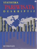 STATISTIKA PARIWISATA DESKRIPTIF