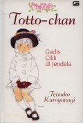 TOTTO-CHAN : GADIS CILIK DI JENDELA